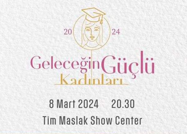 Geleceğin Güçlü Kadınları