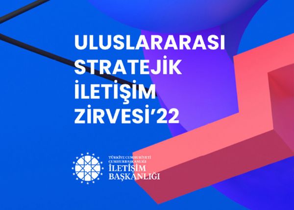 Stratcomsummit 2022 Uluslararası Stratejik İletişim Zirvesi 22