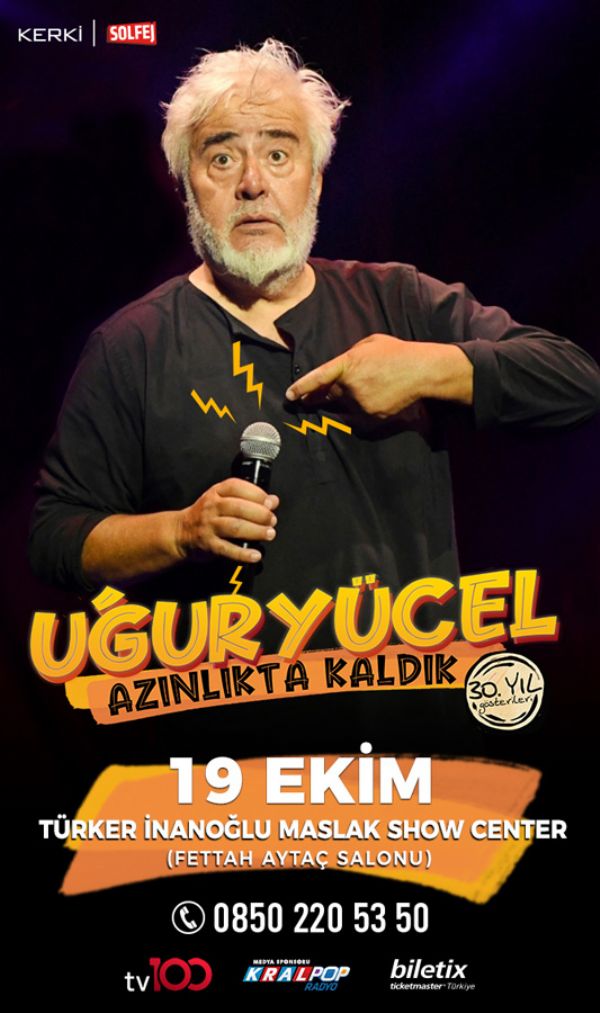 Uğur Yücel - Azınlıkta Kaldık 30.yıl Gösterileri
